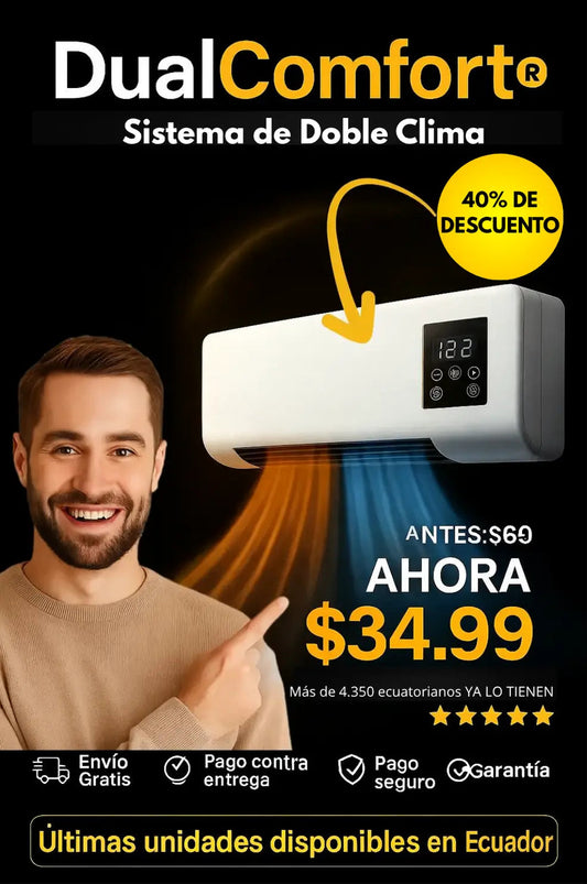 DualComfort® - Sistema de Doble Clima